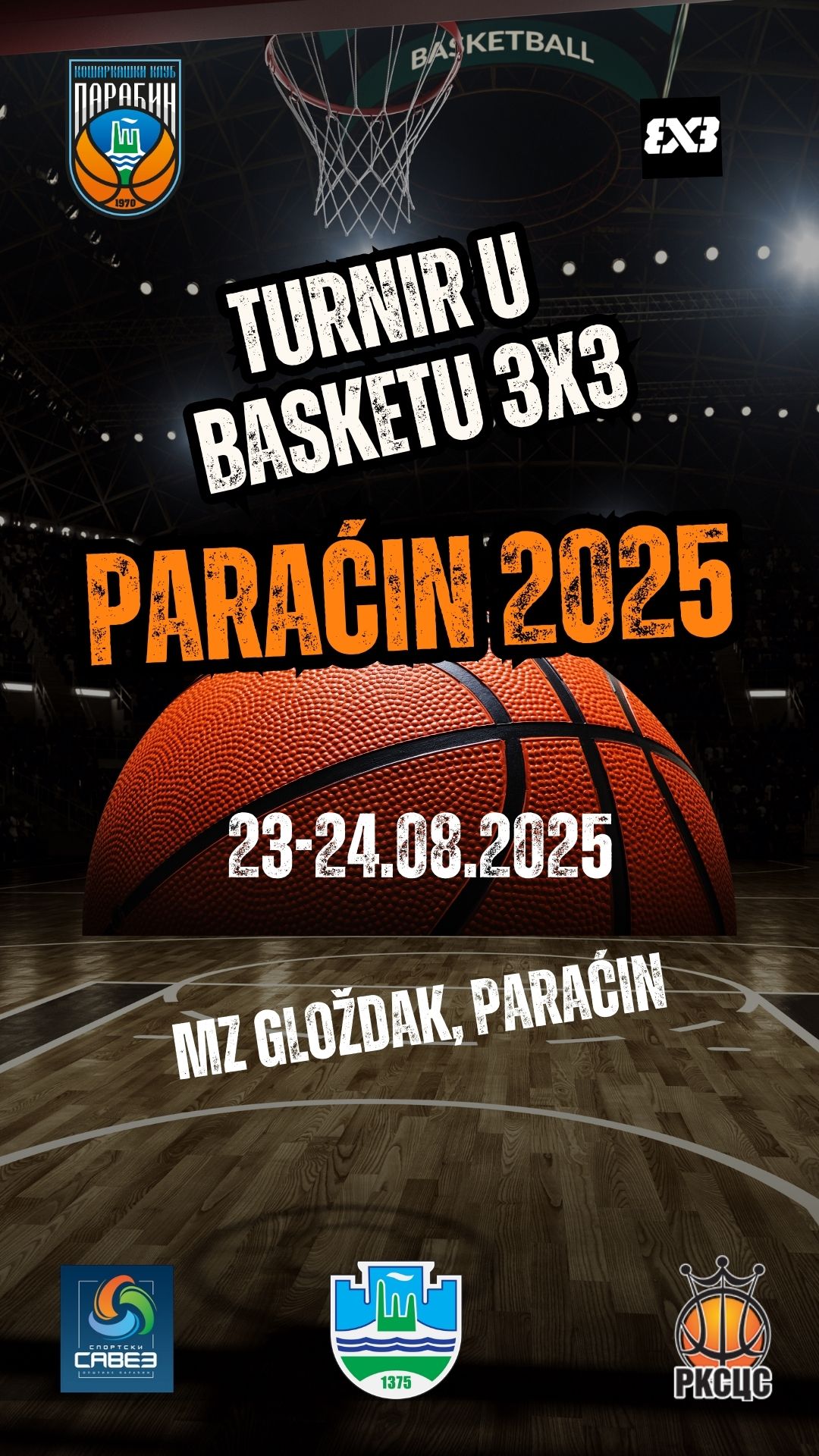 Turnir u basketu 3x3 u organizaciji Košarkaškog kluba „Paraćin“
